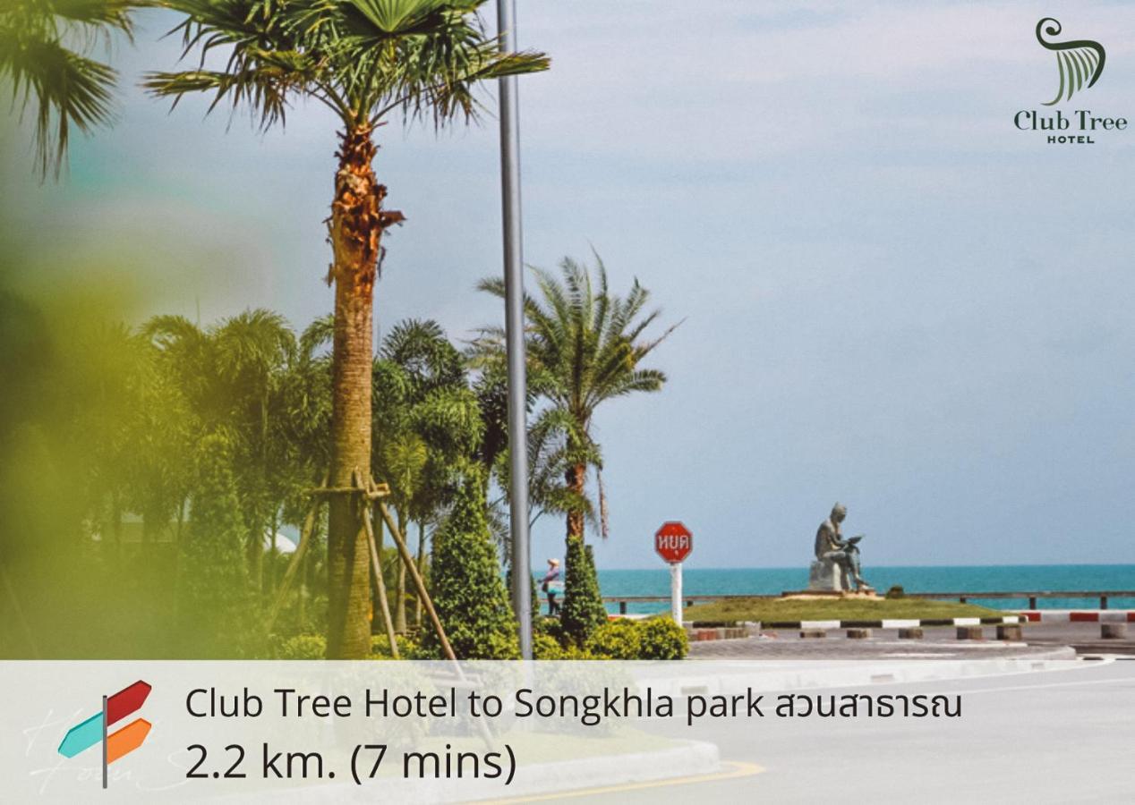 Club Tree Hotel Songkhla Exteriör bild
